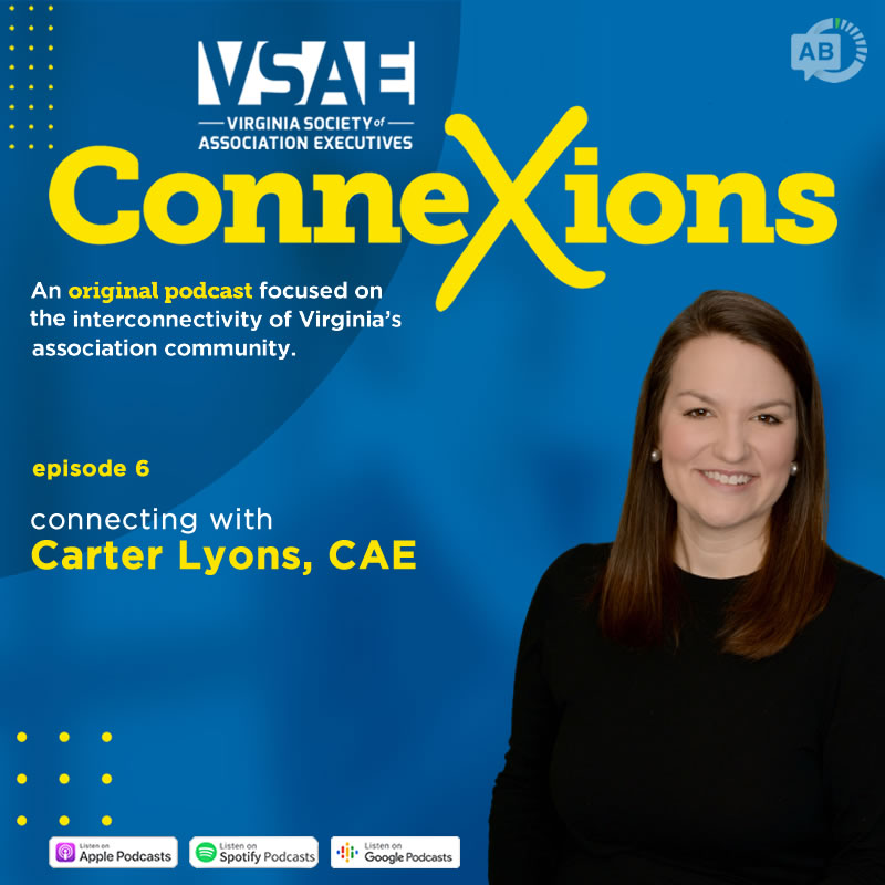 Episode 6: Connecting with Carter Lyons, CAE
